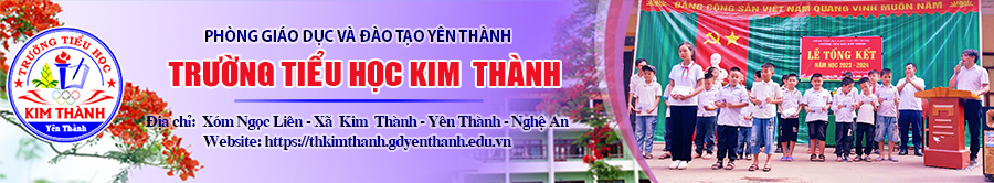Trường Tiểu Học Kim Thành - Yên Thành - Nghệ An